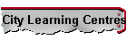 City Learning Centres