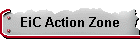 EiC Action Zone